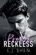Pretty reckless es un libro parecido a hush, hush