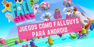 5 juegos como Fall Guys para Android